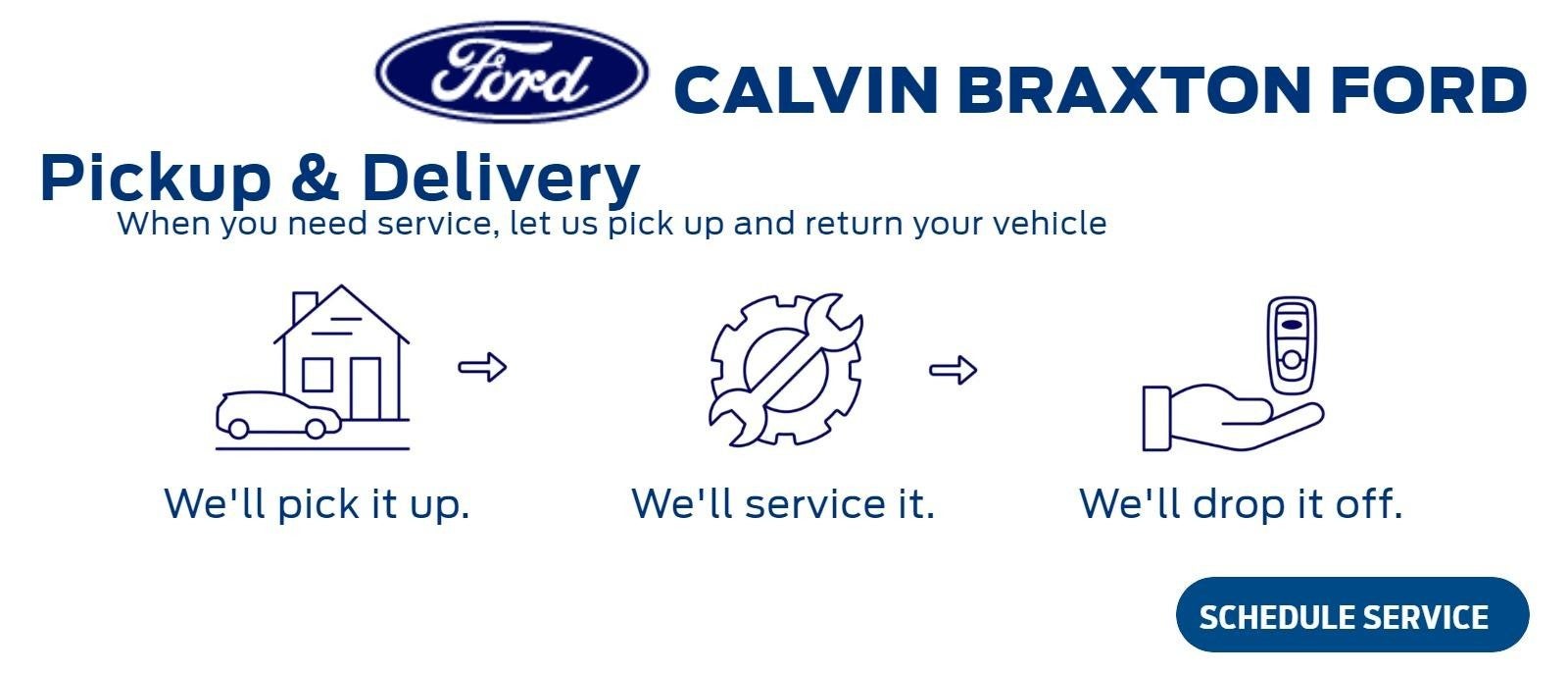 Pick up and Delivery at Calvin Braxton Ford in Lockport LA